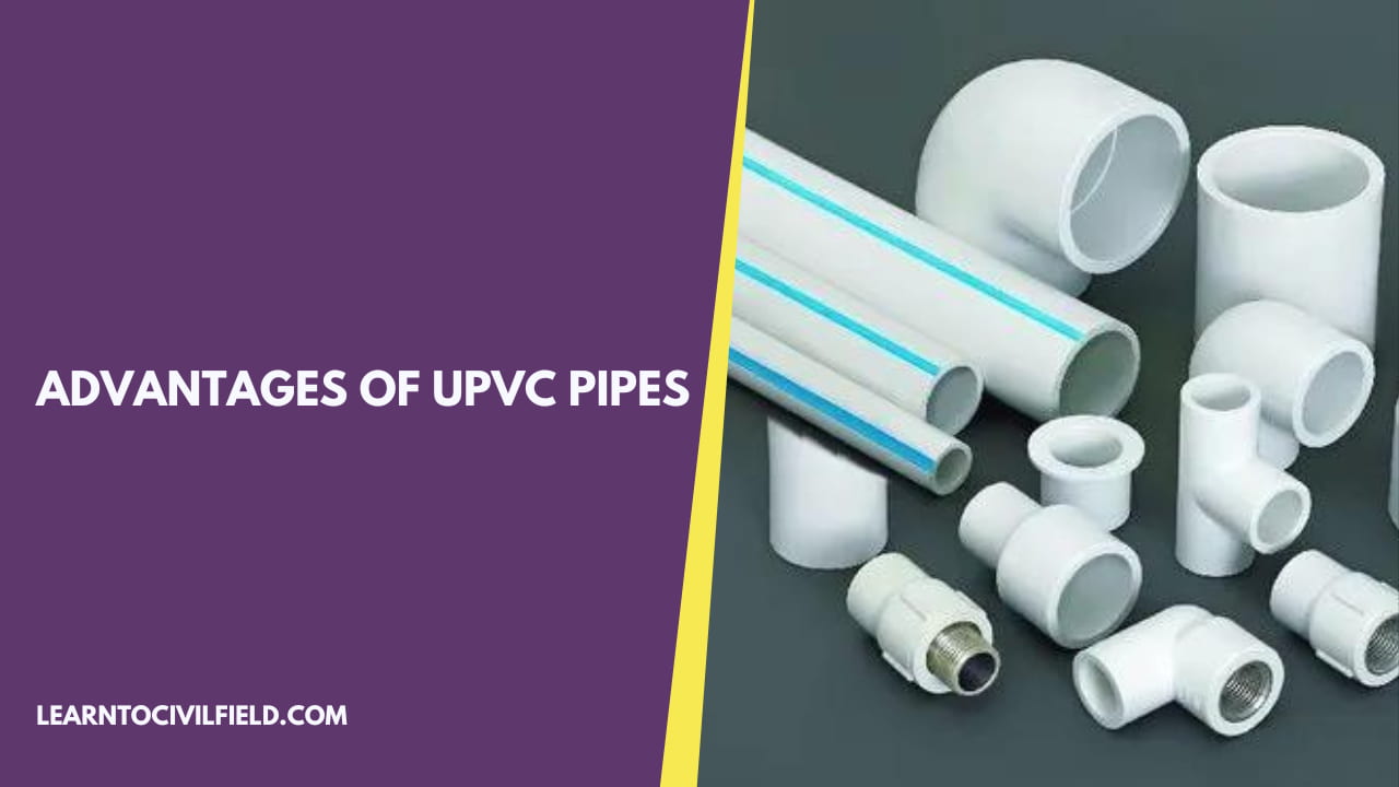Advantages of Upvc Pipes