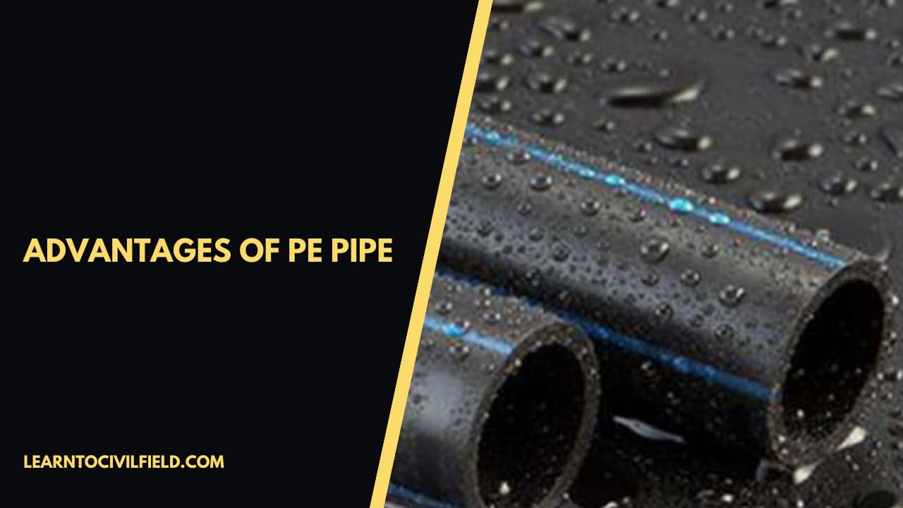 Advantages of PE Pipe