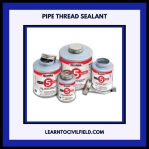 Pipe Thread Sealant